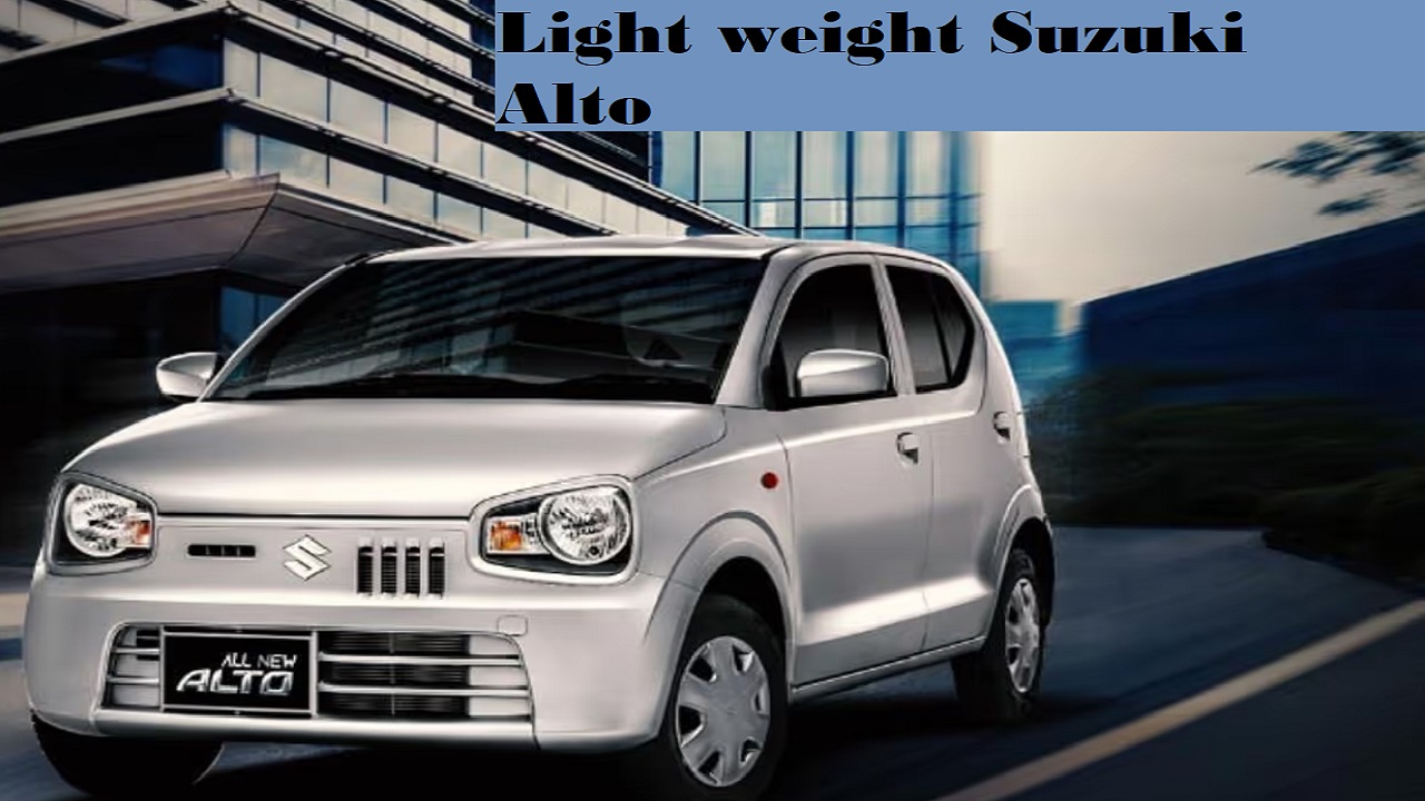 Light weight Suzuki Alto